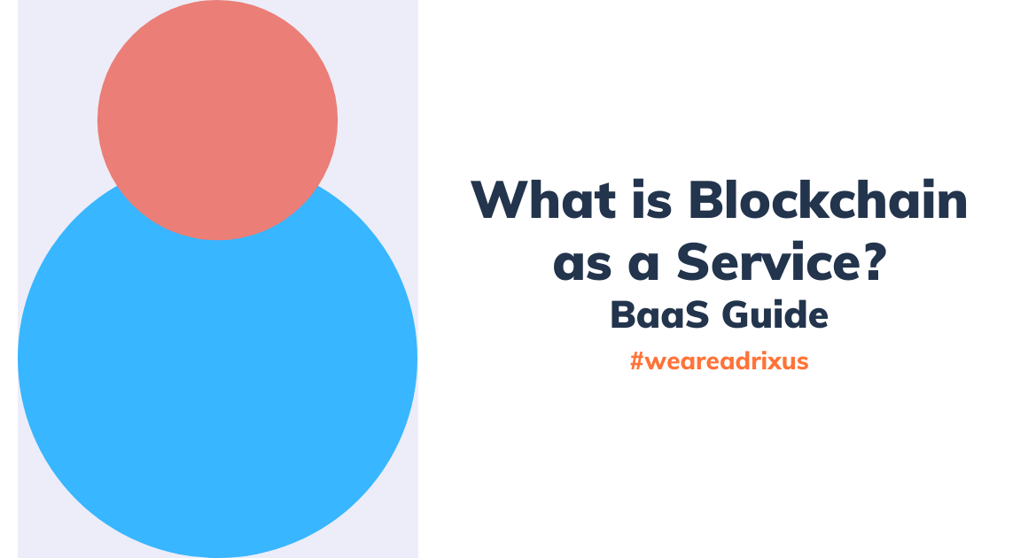 Blockchain as a Servcie